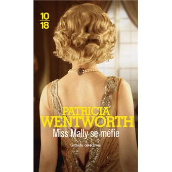 Miss Mally se méfie