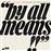 By All Means - Vinilo
