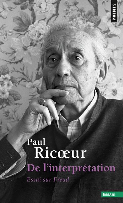 De l'interprétation . Essai sur Freud - Paul Ricoeur - (donnée non spécifiée)