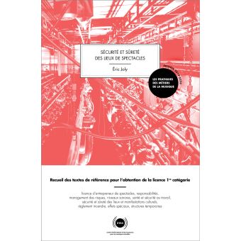 Sécurité et sureté des lieux de spectacles