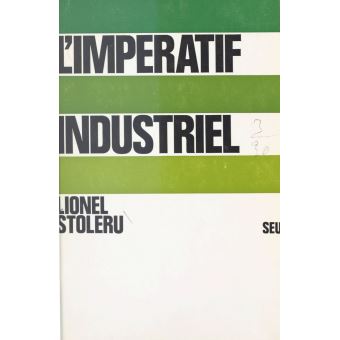 L'impératif industriel - 1