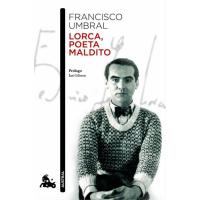 Lorca poeta maldito