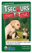 Guide pratique des Premiers secours Chien Chat