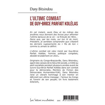 L'ultime combat de Guy-Brice Parfait Kolélas