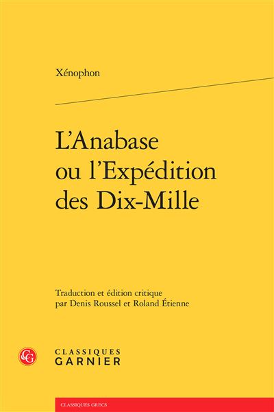L'anabase ou l'expédition des Dix-mille