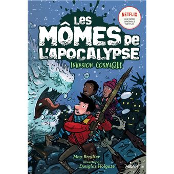 Les mômes de l'apocalypse, Tome 04