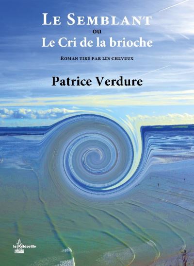 Le semblant le cri de la brioche