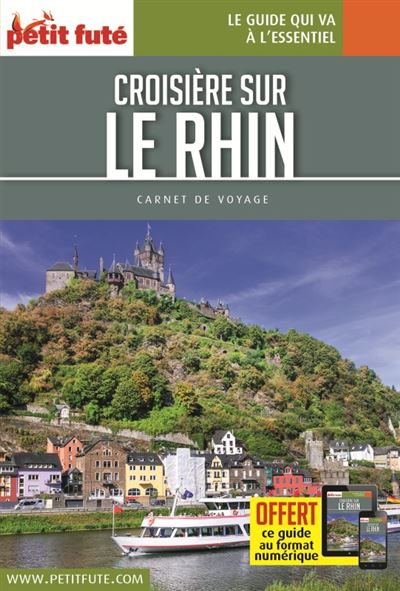 Guide Croisière sur le Rhin 2018 Carnet Petit Futé - Dominique Auzias - broché
