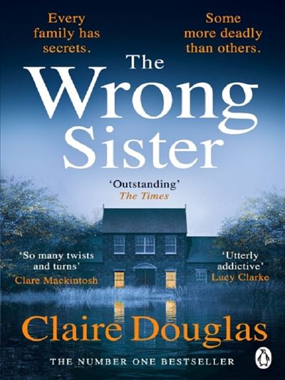 The wrong sister - Claire Douglas - Penguin Group - Poche - Roman