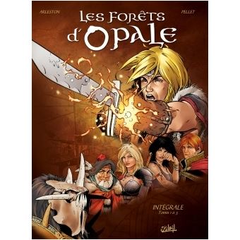 Les Forets D Opale L Integrale Tome 1 A Tome 3 Tome 03 Les Forets D Opale Integrale T01 A Christophe Arleston Philippe Pellet Broche Achat Livre Fnac