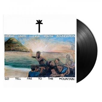 WU LYF/Go Tell Fire To The Mountain レコード Go Tell Fire To The Mountain | Wu Lyf | WU LYF