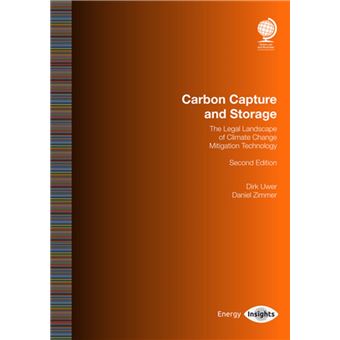 Carbon Capture And Storage The Legal Landscape Of Climate Change And ...