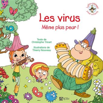 Les Virus, Même Plus Peur