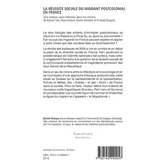 La réussite sociale du migrant postcolonial en France