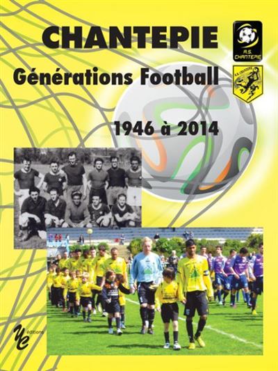 Chantepie, générations football, 1946 à 2014