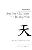 Sur les chemins de la sagesse