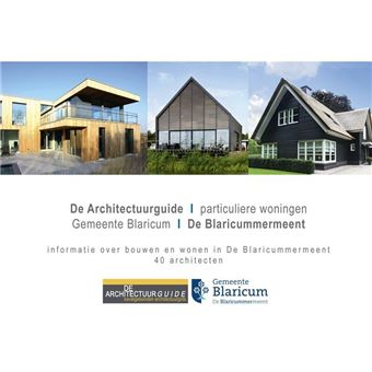 De Architectuurguide, particuliere woningen, Gemeente Blaricum, De Blaricummermeent
