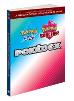 Pokémon Épée et Bouclier : Le Pokédex officiel de la région de Galar