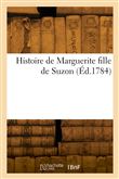 Histoire de Marguerite fille de Suzon
