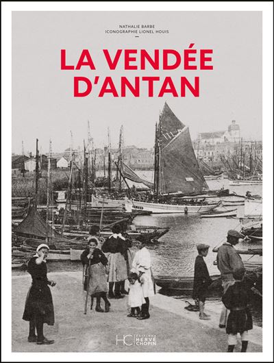 La Vendée d'antan