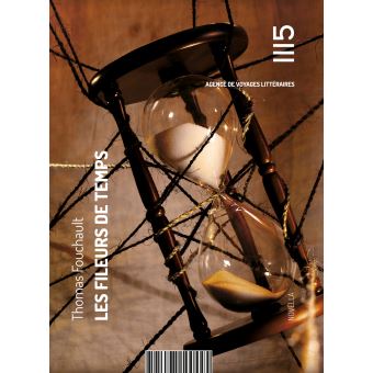 Les fileurs de temps