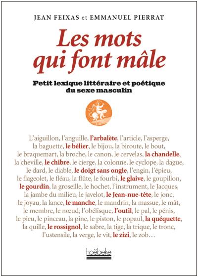 Les mots qui font mâle