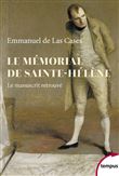 Le Mémorial de Sainte-Hélène - Le manuscrit retrouvé