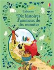 Dix histoires d'animaux de dix minutes