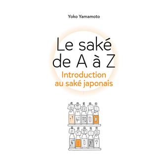 Le saké de A à Z