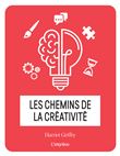 Les chemins de la creativite