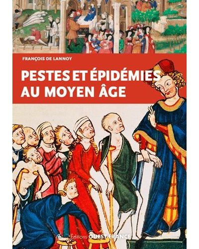 Peste et épidémie au Moyen Âge