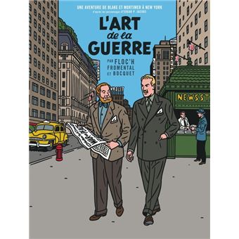Un autre regard sur Blake & Mortimer - L'Art de la guerre