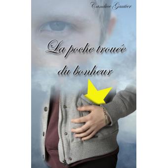La poche trouée du bonheur - 1