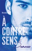 À contre-sens - Tome 5 - Promesse