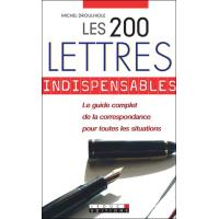 Les deux cents lettres indispensables