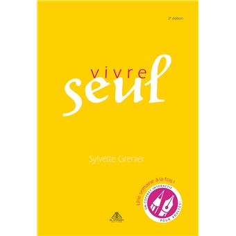 Comment - Vivre seul