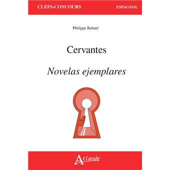 Cervantes, Novelas ejemplares