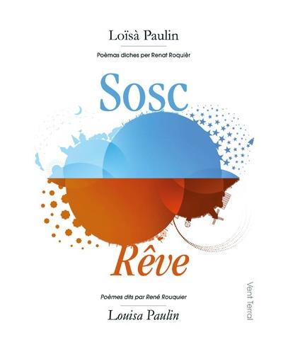 Sosc, Rêve