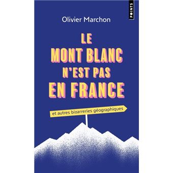 Le Mont blanc n'est pas en France