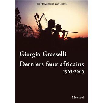 Derniers feux africains - 1