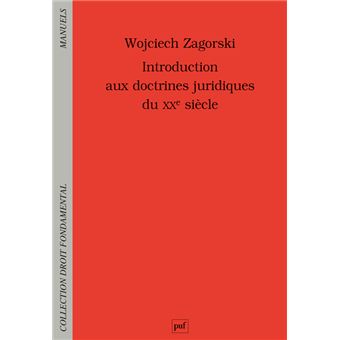 Introduction aux doctrines juridiques du XXe siècle