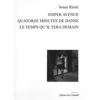 Quatorze minutes de danse et autres textes