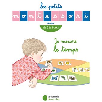 Les Petits Montessori – Je mesure le temps