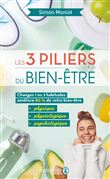 Les 3 piliers du bien-être