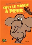 Tout le monde a peur