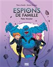 Espions de famille, Tome 06
