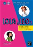 Lola y Leo 3- Livre de l'élève - Éd. hybride
