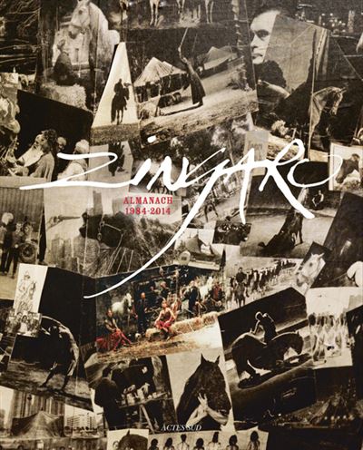 Almanach Zingaro -  Bartabas - broché