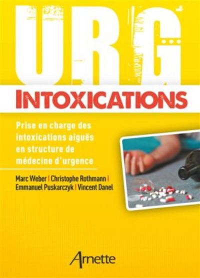Urg' Intoxications -  Marc Weber - broché
