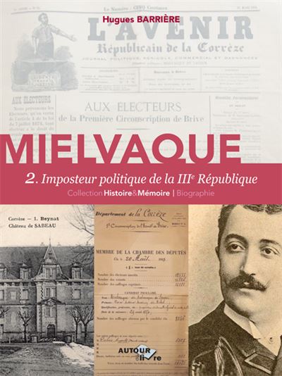 Mielvaque imposteur politique de la 3e republique